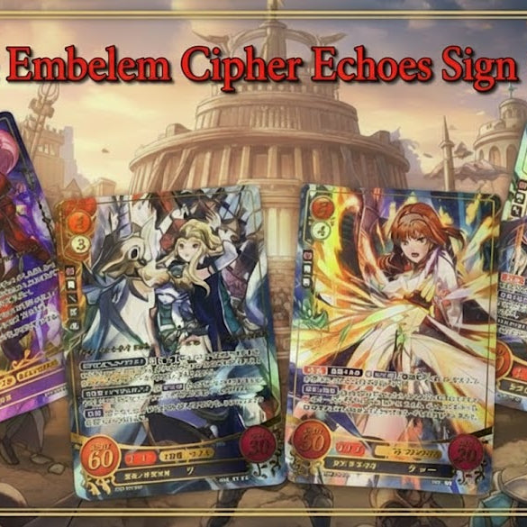 Fire Emblem Cipher Echoes autograph cards